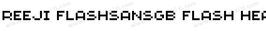 REEJI FlashSansGB Flash Heavy字体转换